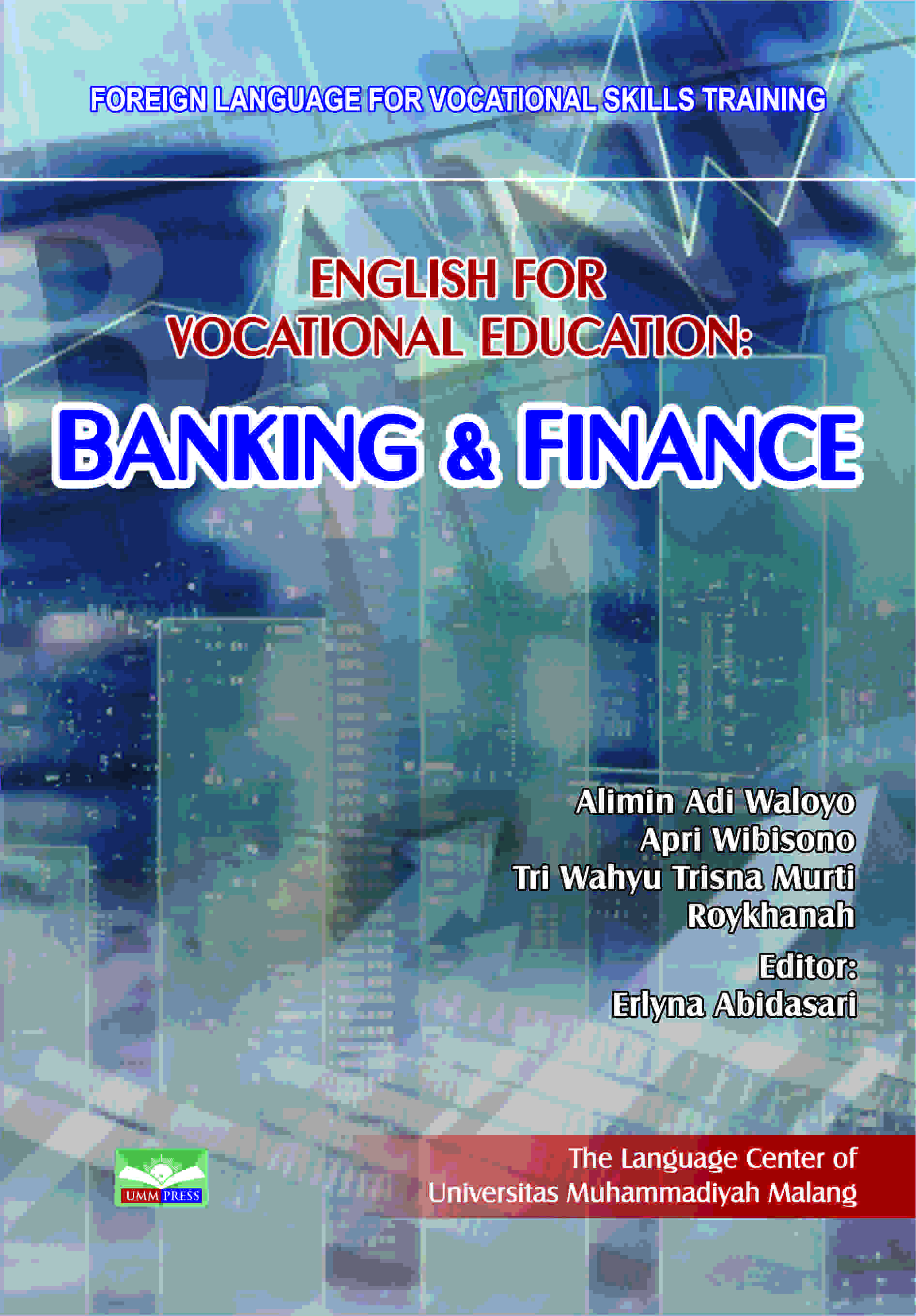 FLVST - ENGLISH FOR VOCATIONAL EDUCATION BANKING AND FINANCE