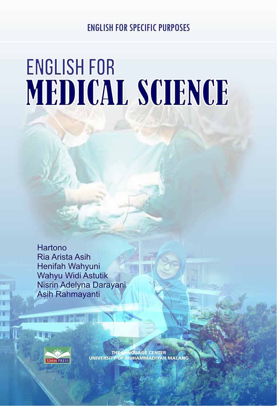 ESP - ENGLISH FOR MEDICAL SCIENCE