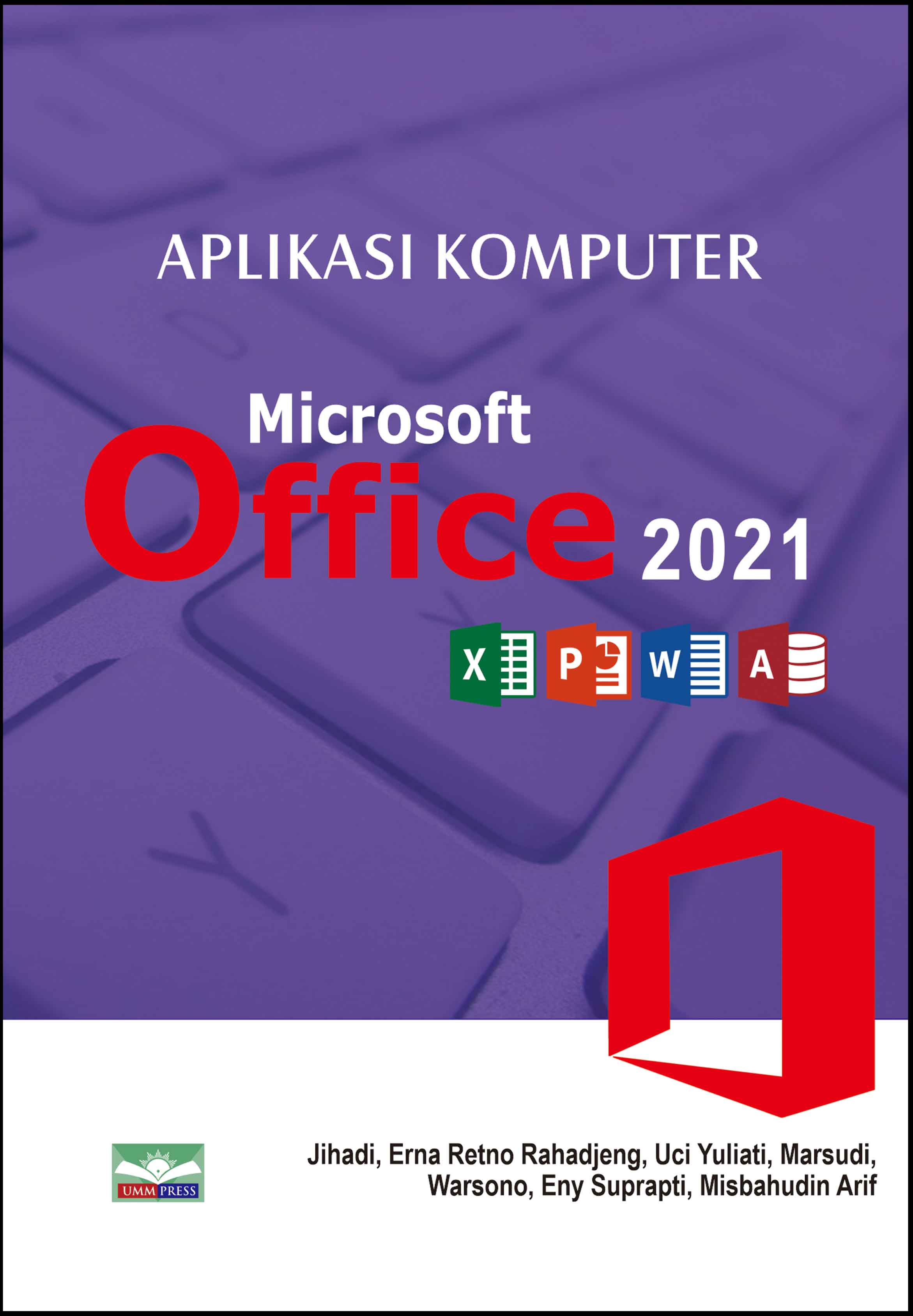 APLIKASI KOMPUTER MICROSOFT OFFICE 2021