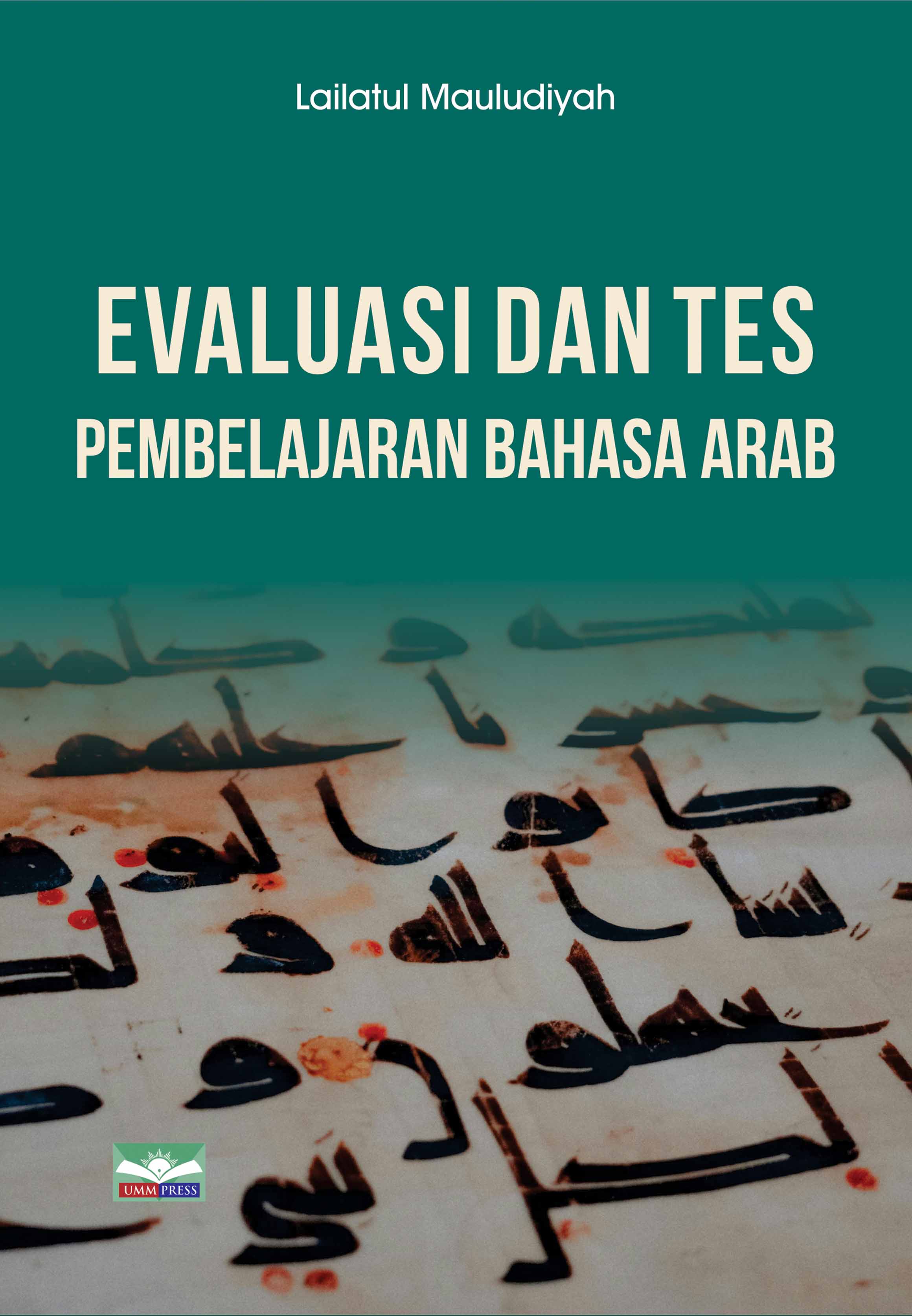 EVALUASI DAN TES PEMBELAJARAN BAHASA ARAB
