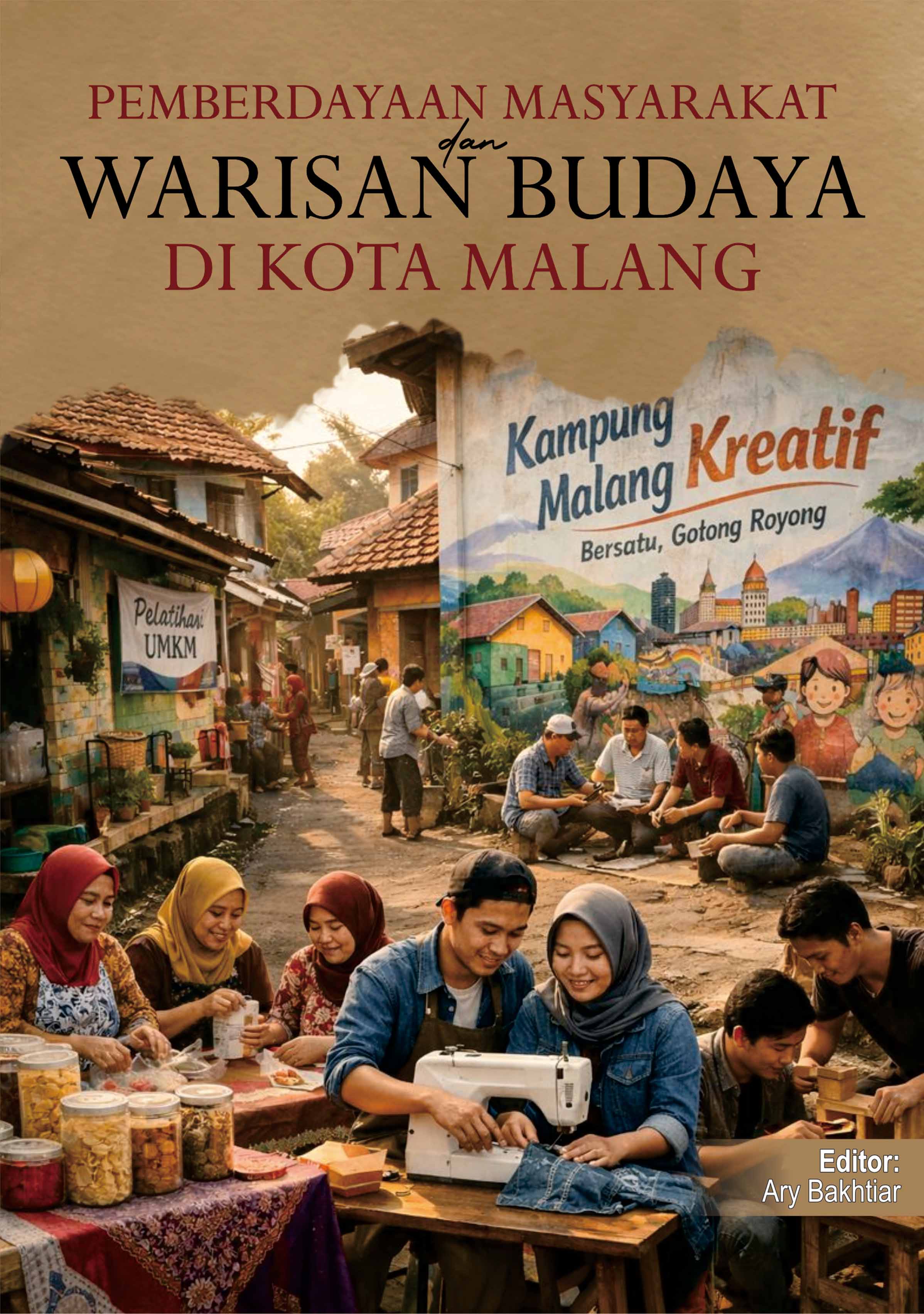 PEMBERDAYAAN MASYARAKAT DAN WARISAN BUDAYA DI KOTA MALANG