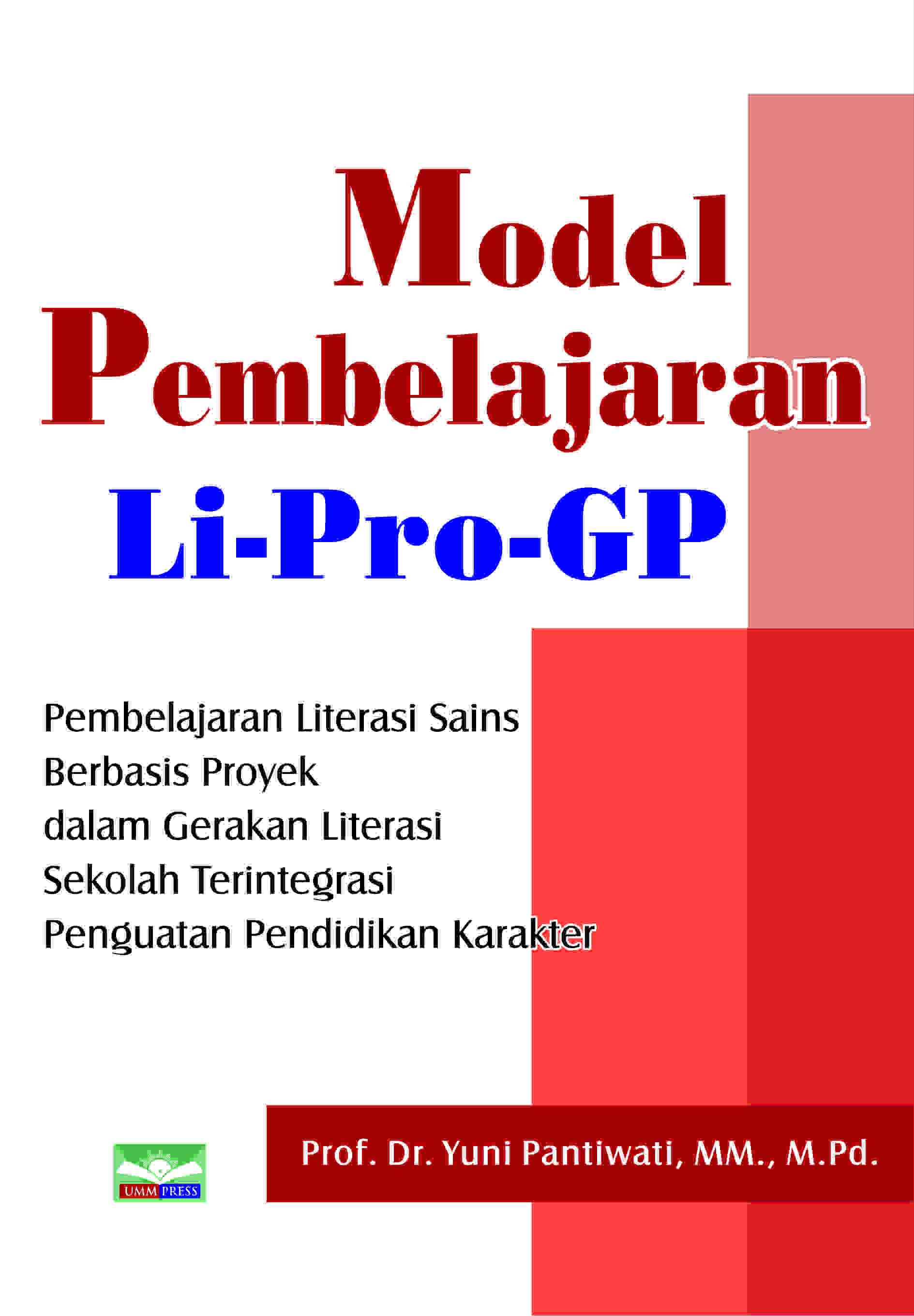 model-pembelajaran-li-pro-gp-pembelajaran-literasi-sains-berbasis-proyek-dalam-gerakan-literasi-sek