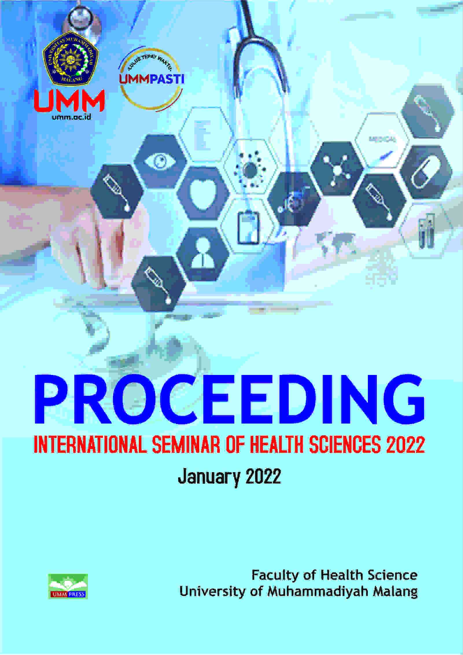 PROCEEDING INTERNATIONAL SEMINAR OF HEALTH SCIENCES 2022: STRENGTHENING NON-COMMUNICABLE DISEASES ED