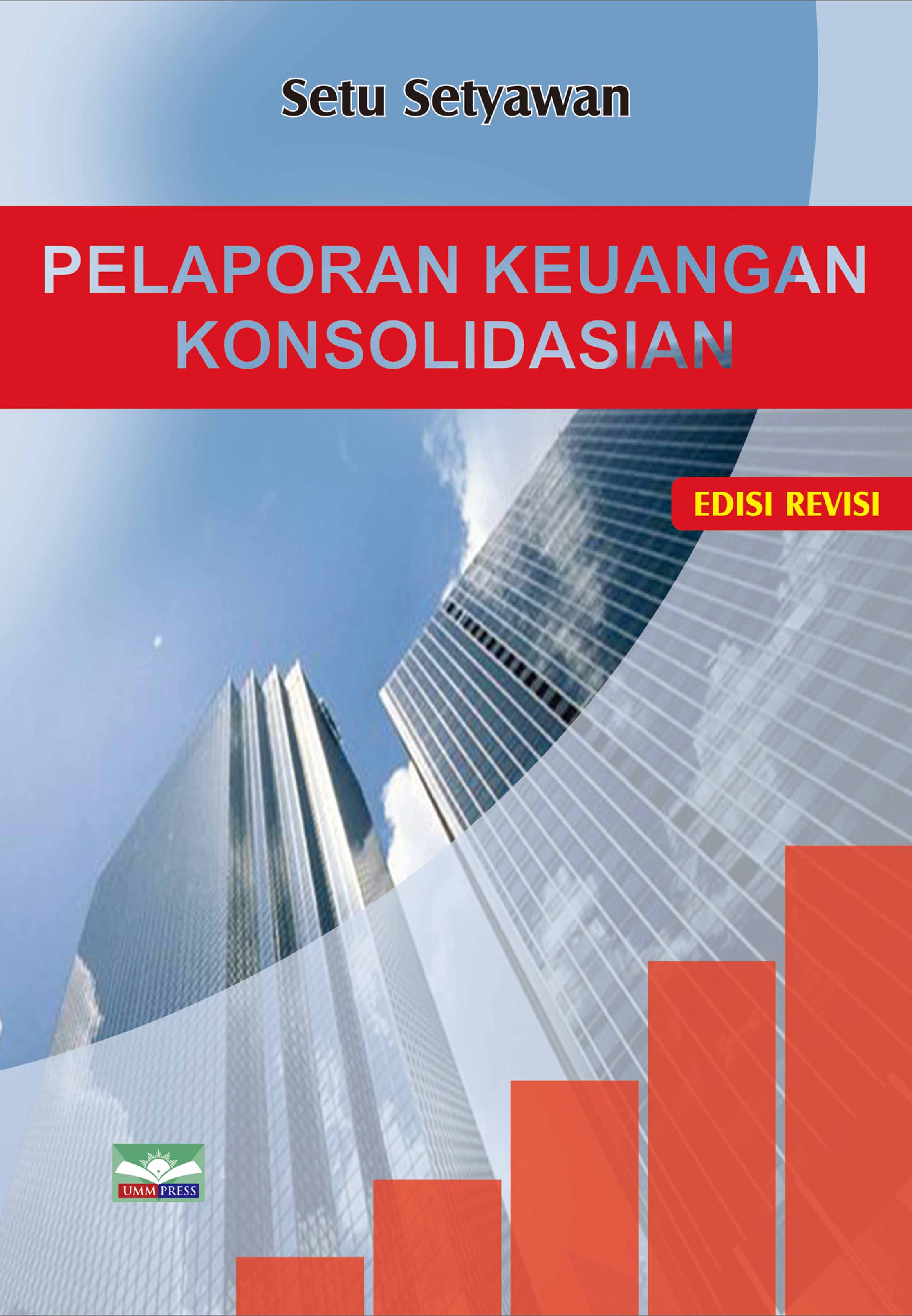 PELAPORAN KEUANGAN KONSOLIDASIAN